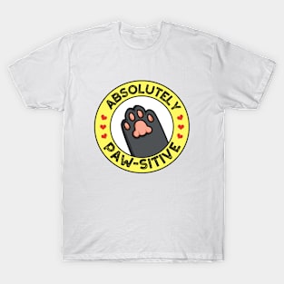 Absolutely Pawsitive Cute Positive Animal Pun T-Shirt